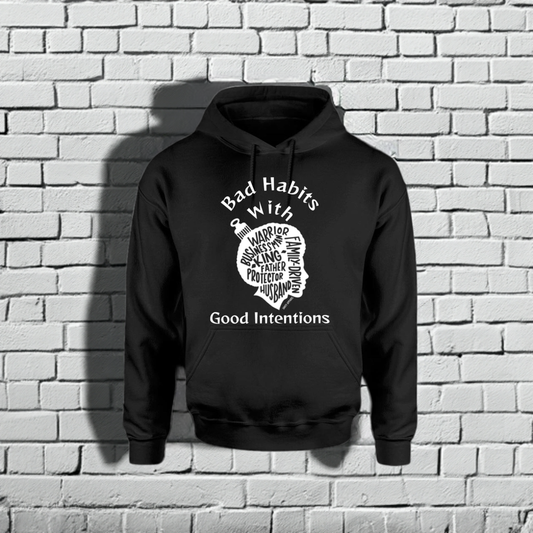 Bad Habits With Good Intentions