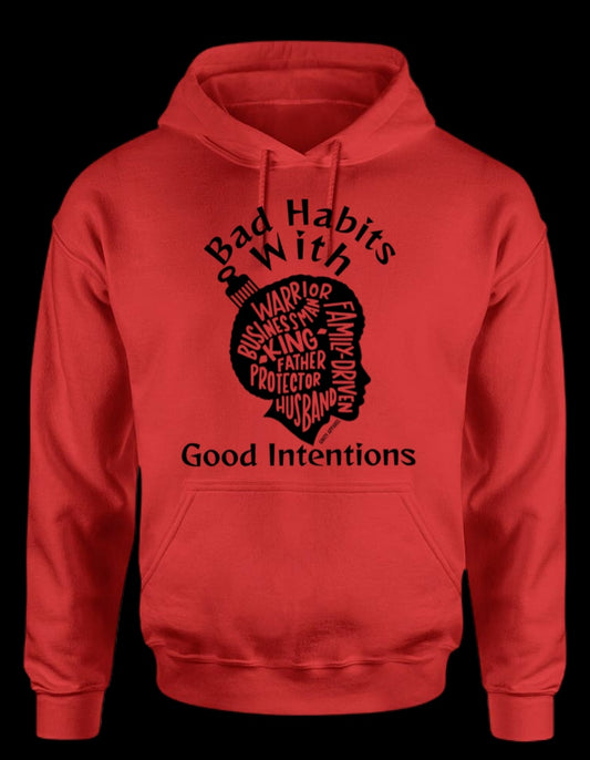 Bad Habits With Good Intentions